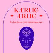 KÆRLIG ÆRLIG - en brevkasse med clairvoyante svar