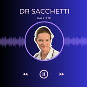 KALLISTE Le podcast du Dr SACCHETTI