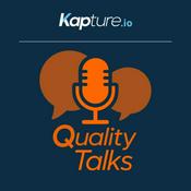 Quality Talks by Kapture | Calidad Industrial e Industria 4.0