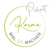 Karma mal so machen