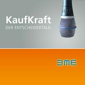 KaufKraft - Der Entscheidertalk