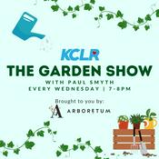 KCLR's The Garden Show with Paul Smyth