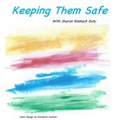 Keeping Them Safe