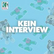 KEIN INTERVIEW