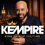 KEMPIRE: KING OF POP CULTURE