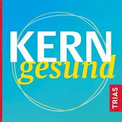 KERNgesund - Neue Impulse für deine Gesundheit