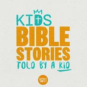 Kids Bible Stories Told by a Kid
