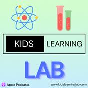 Kids Learning Lab - Science, History, and Technology for Kids and Family