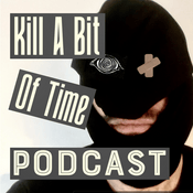 Kill A Bit Of Time
