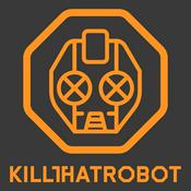 Kill That Robot
