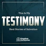 Kingdom Chronicles | Christian Testimonies