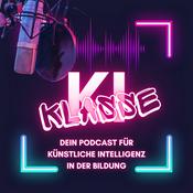 Klasse KI - Dein Podcast für Künstliche Intelligenz in der Bildung