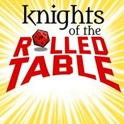 Knights of the Rolled Table | a Dungeons & Dragons podcast