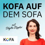KOFA auf dem Sofa – Dein Podcast für bessere Personalarbeit im Mittelstand