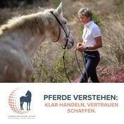 Pferde verstehen. Klar handeln, Vertrauen schaffen.