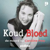 Koud Bloed - De Moord Op Caroline Pino