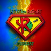 Krypton Report: All things Superman & DC Comics Podcast