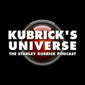 Kubrick’s Universe: The Stanley Kubrick Podcast