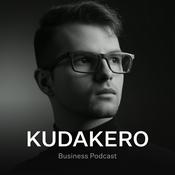 Kudakero – Business Podcast