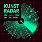 Kunst Radar I Der Podcast über den Kunstmarkt