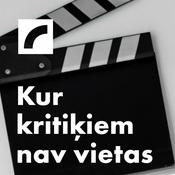 Kur kritiķiem nav vietas