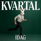 Kvartal Idag