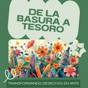 LA BASURA A TESORO