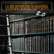 LA BIBLIOTECA DE ALEJANDRIA 2.0