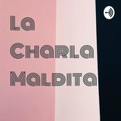 La Charla Maldita