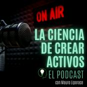 La Ciencia de Crear Activos