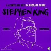 La corte del Rey, un Podcast de Stephen King producido por Penguin Random House Grupo Editorial