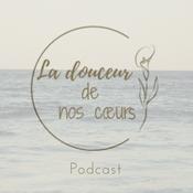 La Douceur de nos Coeurs