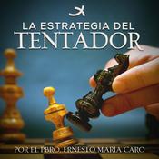 La Estrategia del Tentador