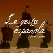 La gesta española, de José Javier Esparza
