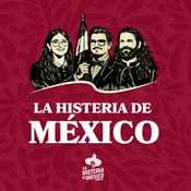 La Histeria de México