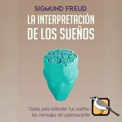 La interpretación de los sueños (Sigmund Freud)