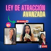 La Ley de Atracción Avanzada