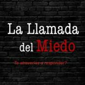 La Llamada del Miedo