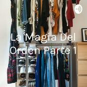 La Magia Del Orden Parte 1