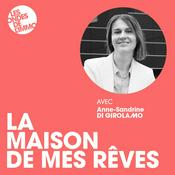 LA MAISON DE MES REVES