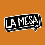 LA MESA Podcast