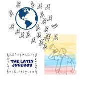 The Latin Jukebox