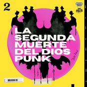 La Segunda Muerte del Dios Punk