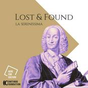 La Serenissima - Lost & Found
