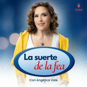 La Suerte de La Fea con Angélica Vale
