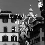 La Vida De Albert Einstein
