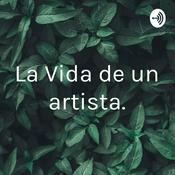 La Vida de un artista.