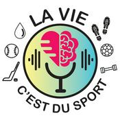 La vie c'est du sport |  Prendre soin de l’humain derrière l’athlète | Intelligence émotionnelle & neurosciences au service du sport
