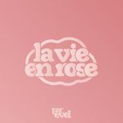 La vie en rose
