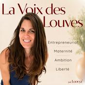 La voix des Louves par Typhanie GARCIA fondatrice de Loovya
